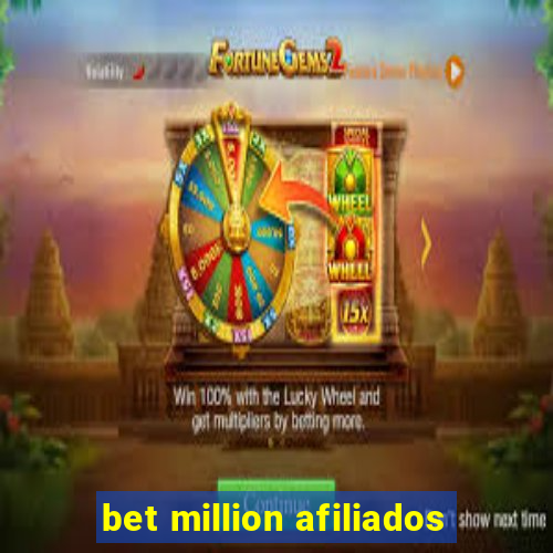 bet million afiliados